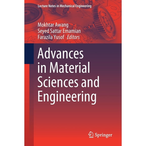 Lecture Notes in Mechanical Engineering Advances in Material Sciences and Engineering, (Paperback)
