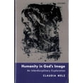 thumbnail image 1 of Humanity in God's Image, Claudia Welz Hardcover, 1 of 1