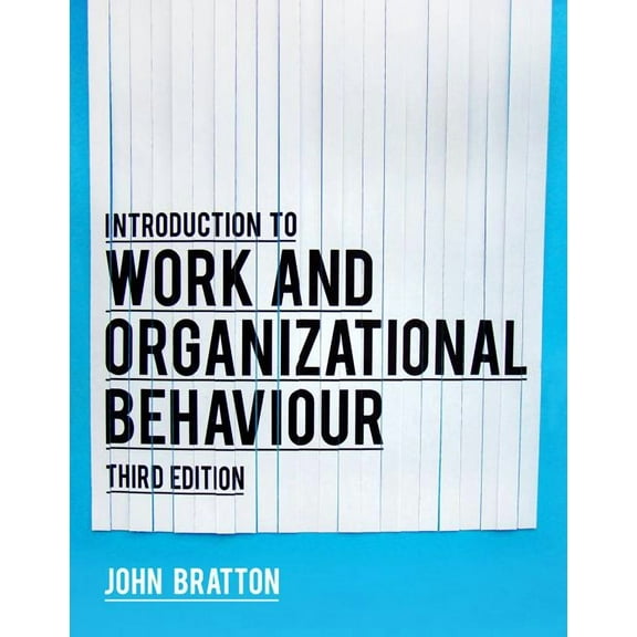 Introduction to Work and Organizational Behaviour