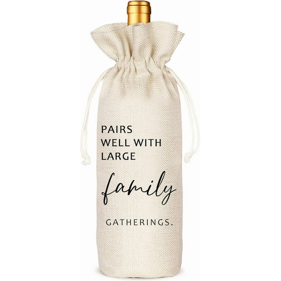 1pcs Pairs well with large family gatherings, Funny wine Bag, Holiday Party Gift, Thanksgiving, Christmas, Hostess Gift, Family Reunion Favors-Reusable Drawstring Wine Bag(5SW111)