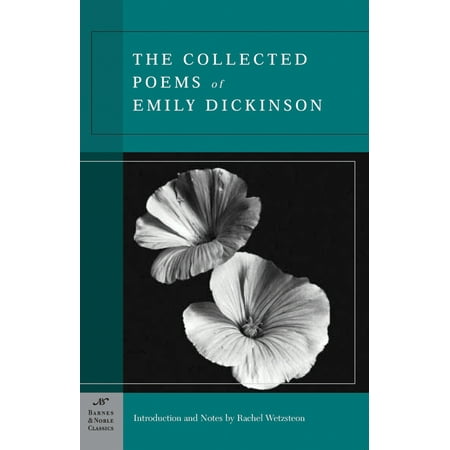 The Collected Poems of Emily Dickinson (Barnes & Noble Classics Series)
