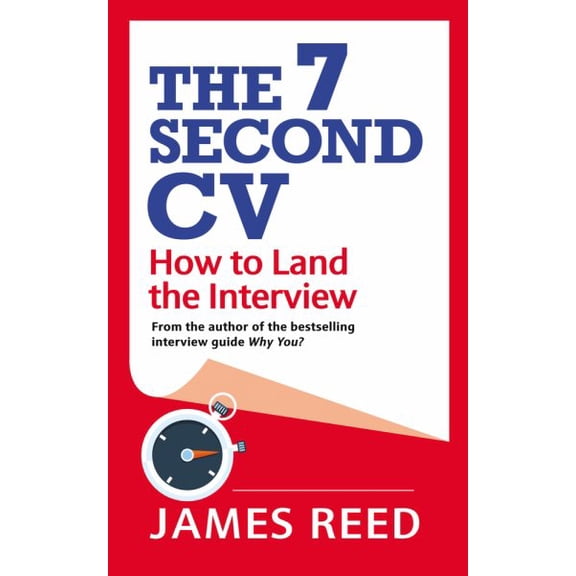 Pre-Owned The 7 Second CV : How to Land the Interview (Paperback)