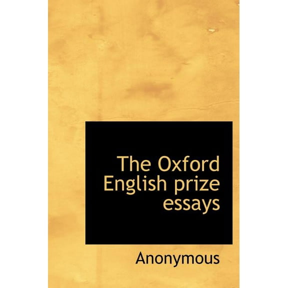 The Oxford English Prize Essays (Hardcover)