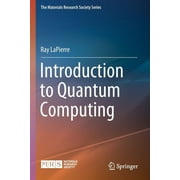 The Materials Research Society: Introduction to Quantum Computing (Paperback)