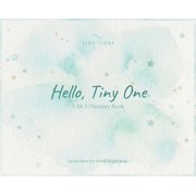 Hello, Tiny One, (Hardcover)