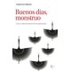 thumbnail image 1 of Libro Buenos Dias, Monstruo Tapa Blanda, Autor Catherine Gildiner, Editorial Editorial Kairos, 1 of 2