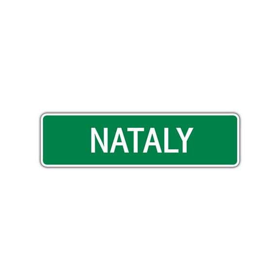 Nataly Girls Children Name Letter Printed Plaque Decoration Label Indoor Outdoor Unique Wall Novelty Aluminum Metal Sign 4"x13.5"