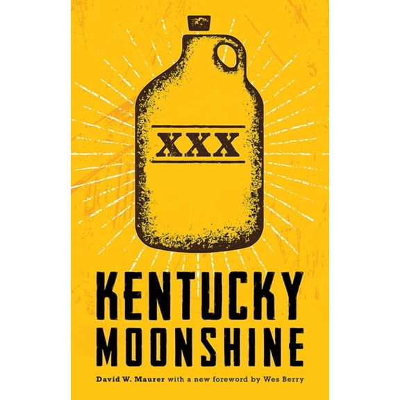 Kentucky Moonshine (Edition 2) (Hardcover)