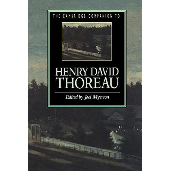 Pre-Owned The Cambridge Companion to Henry David Thoreau (Cambridge Companions to Literature), 9780521445948, 0521445949, Paperback, First Edition edition