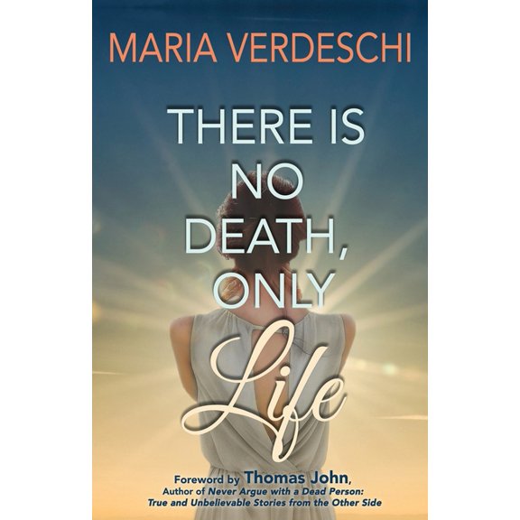 There Is No Death, Only Life, (Paperback)