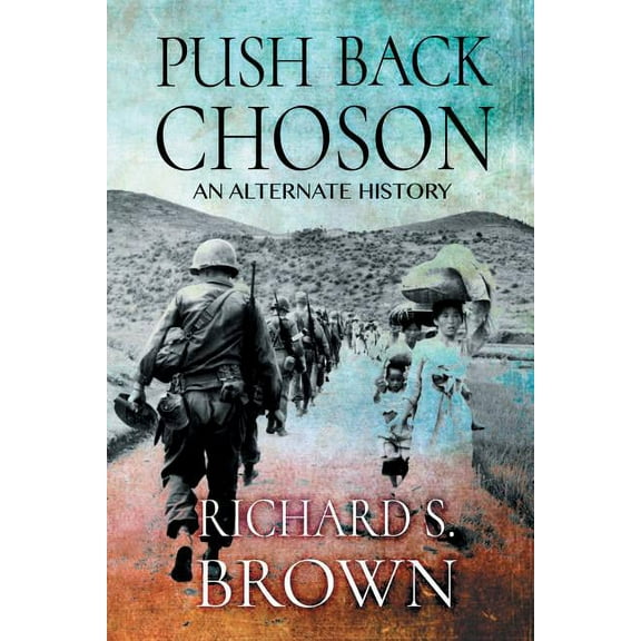 Push Back Choson, (Paperback)
