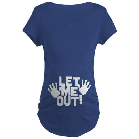 

CafePress - Let Me Out Maternity Dark T Shirt - Maternity Dark T-Shirt
