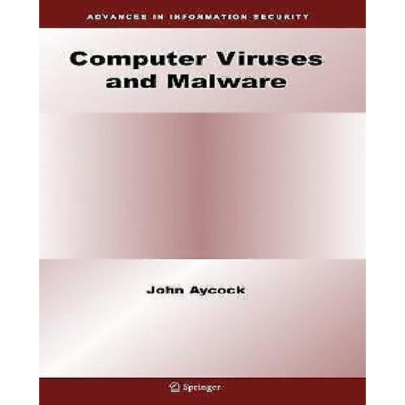 Computer Viruses and Malware