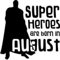 thumbnail image 1 of Superheroes Are Born In August Hero Cape Birth Month Wall Decals for Walls Peel and Stick wall art murals Black Medium 18 Inch, 1 of 2