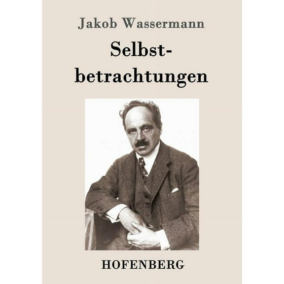 Selbstbetrachtungen (Paperback)