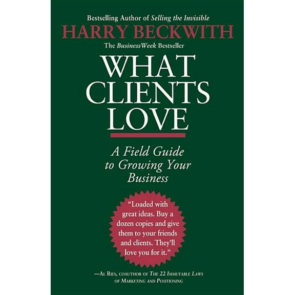 What Clients Love, (Paperback)