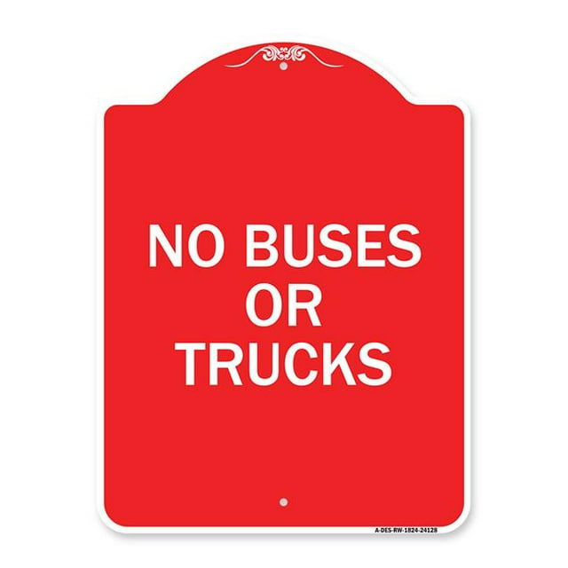 SignMission A-DES-RW-1824-24128 18 x 24 Po Signe de la Série Designer - Allée Signe Pas d'Autobus Ou de Camions&44; Rouge & Blanc