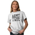 thumbnail image 5 of US Army Wife Military Soldier Pride Women's Graphic T Shirt Tees Brisco Brands X, 5 of 6