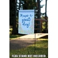 thumbnail image 4 of Toland Home Garden Have A Great Day Flower Positive Flag Double Sided 12x18 Inch, 4 of 5