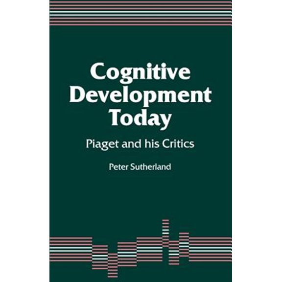 Pre-Owned Cognitive Development Today: Piaget and His Critics (Paperback)