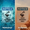 thumbnail image 5 of (2 Pack) Hand Washing Only Sign With Symbol OSHA Notice Sign 5 Inch X 7 Inch Vinyl Label Decal Sticker Weather Resistant, UV Protected for Workplace, Business, and Construction Site,, 5 of 7