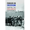 Forged in Freedom : Shaping the Jewish-American Experience, Used [Hardcover]