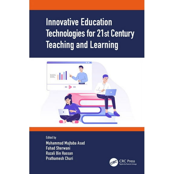 Innovative Education Technologies for 21st Century Teaching and Learning, (Hardcover)