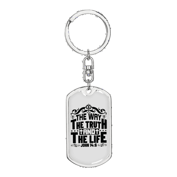 The Way The Truth John 14:6 Stainless Steel or 18k Gold Premium Swivel Dog Tag Keychain