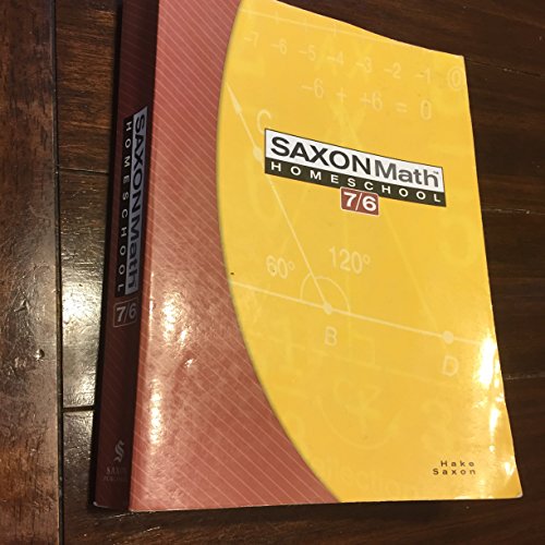 Pre-Owned Saxon Math 7/6: Homeschool Edition Student Text, 9781591413196, 1591413192, Paperback, 4th edition