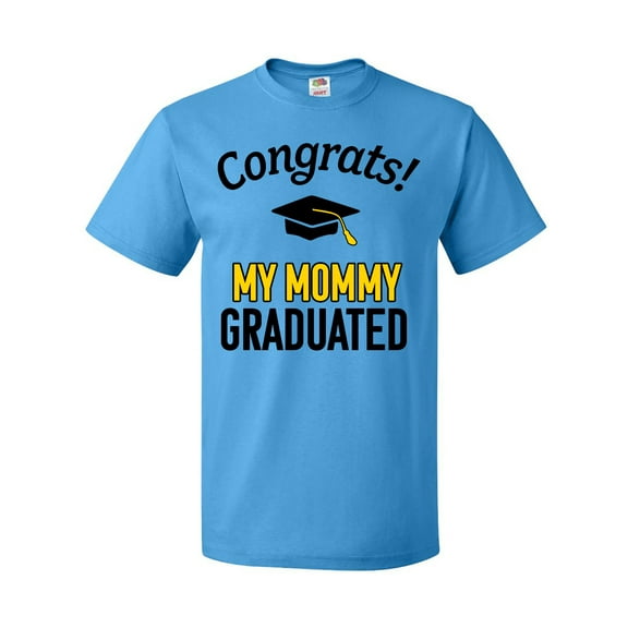 Inktastic Congrats My Mommy Graduated with cap T-Shirt