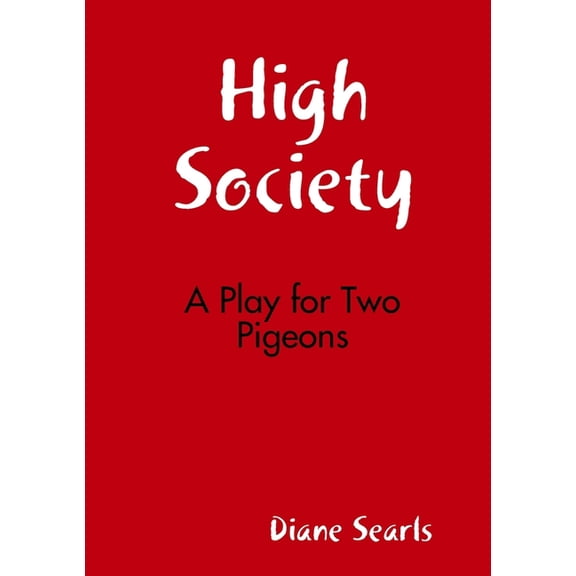 High Society, (Paperback)