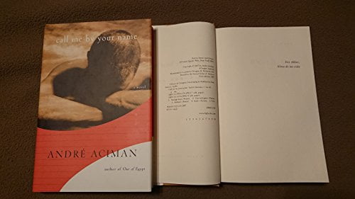 Call Me By Your Name Pre Owned Hardcover B000uh6kxe Andre Aciman Walmart Com
