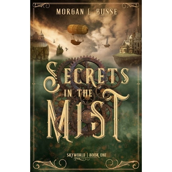 Skyworld Secrets in the Mist: Volume 1, (Paperback)