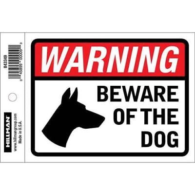 

2PK Hillman 4 x 6 Beware of Dog Sign