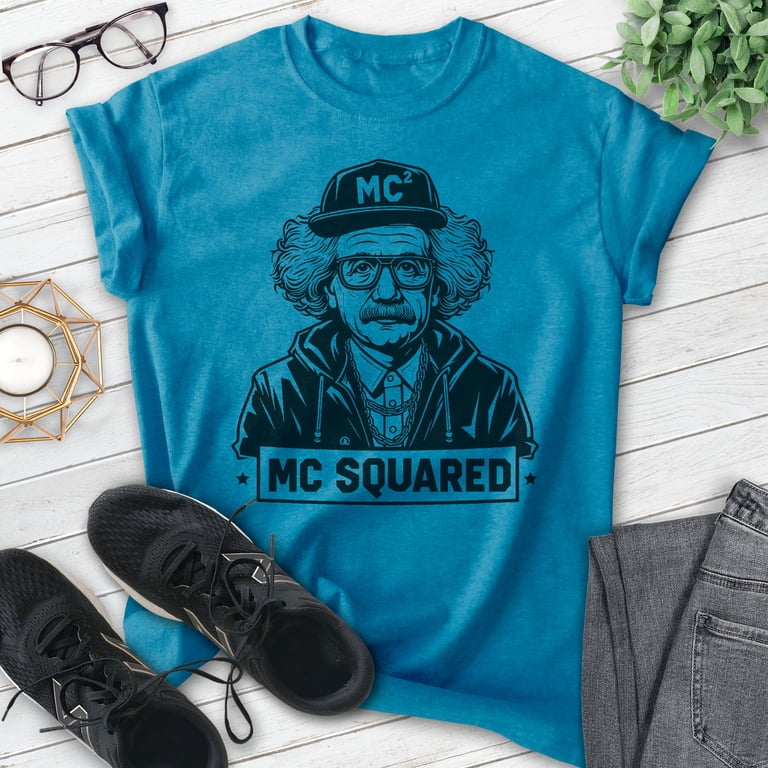 MC Squared Einstein T-shirt, Unisex Women's Men's Shirt, Funny