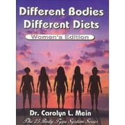 Different Bodies, Different Diets - Women's Edition [Hardcover - Used]