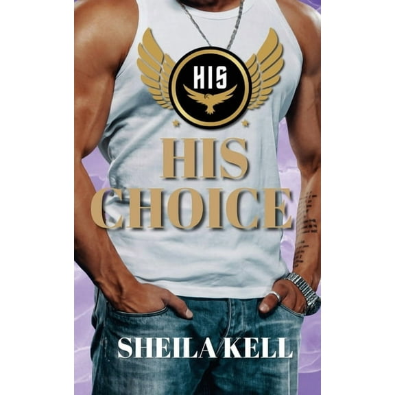 His His Choice, Book 2, (Paperback)