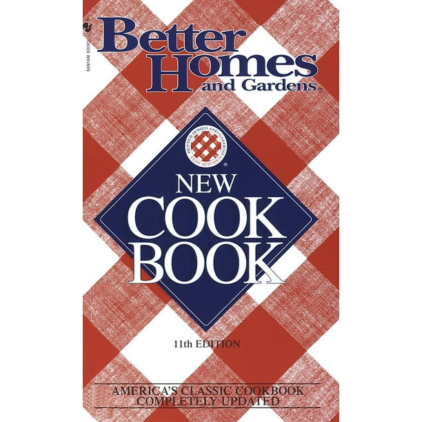 Better Homes Gardens New Cookbook 11th Edition Walmart Com