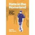 thumbnail image 1 of Pre-Owned Hate in the Homeland: The New Global Far Right (Hardcover) 0691203830 9780691203836, 1 of 1