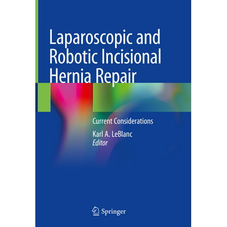 Laparoscopic and Robotic Incisional Hernia Repair -
