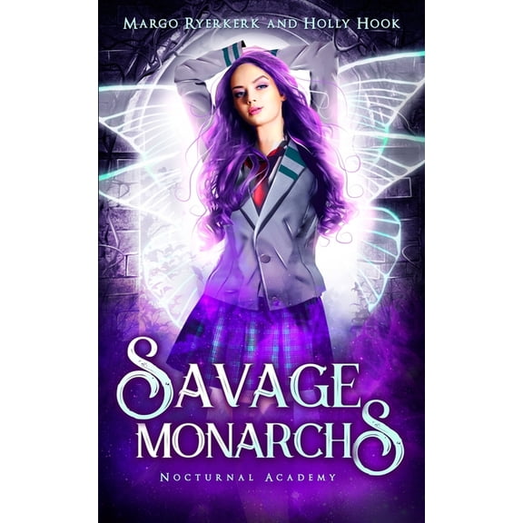 Nocturnal Academy Savage Monarchs, Book 4, (Paperback)