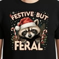 thumbnail image 3 of Festive But Feral Raccoon Christmas T-Shirt – Holiday Animal Humor – Raccoon Lovers Winter Gift, 3 of 6
