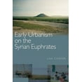 thumbnail image 1 of Early Urbanism on the Syrian Euphrates, 1 of 1