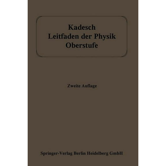 Leitfaden Der Physik: Oberstufe, (Paperback)