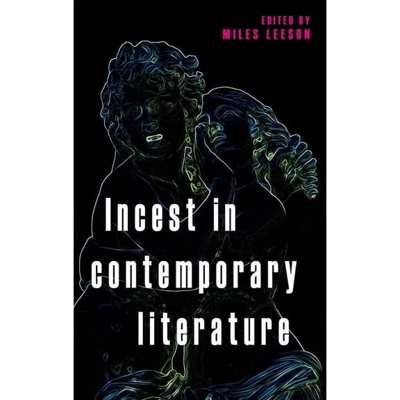 Incest in Contemporary Literature, (Hardcover)