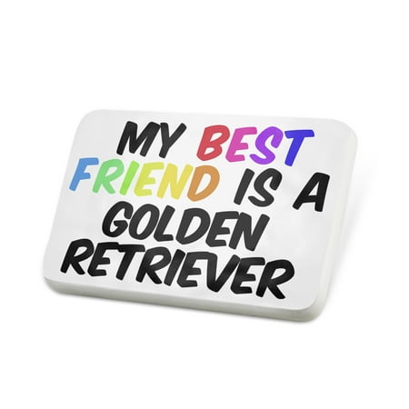 Porcelein Pin My best Friend a Golden Retriever Dog from Scotland Lapel Badge – (Best Dog Names Male Golden Retriever)