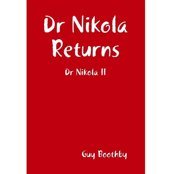 Dr Nikola Returns (Hardcover)
