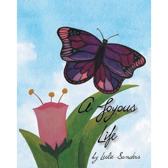 A Joyous Life