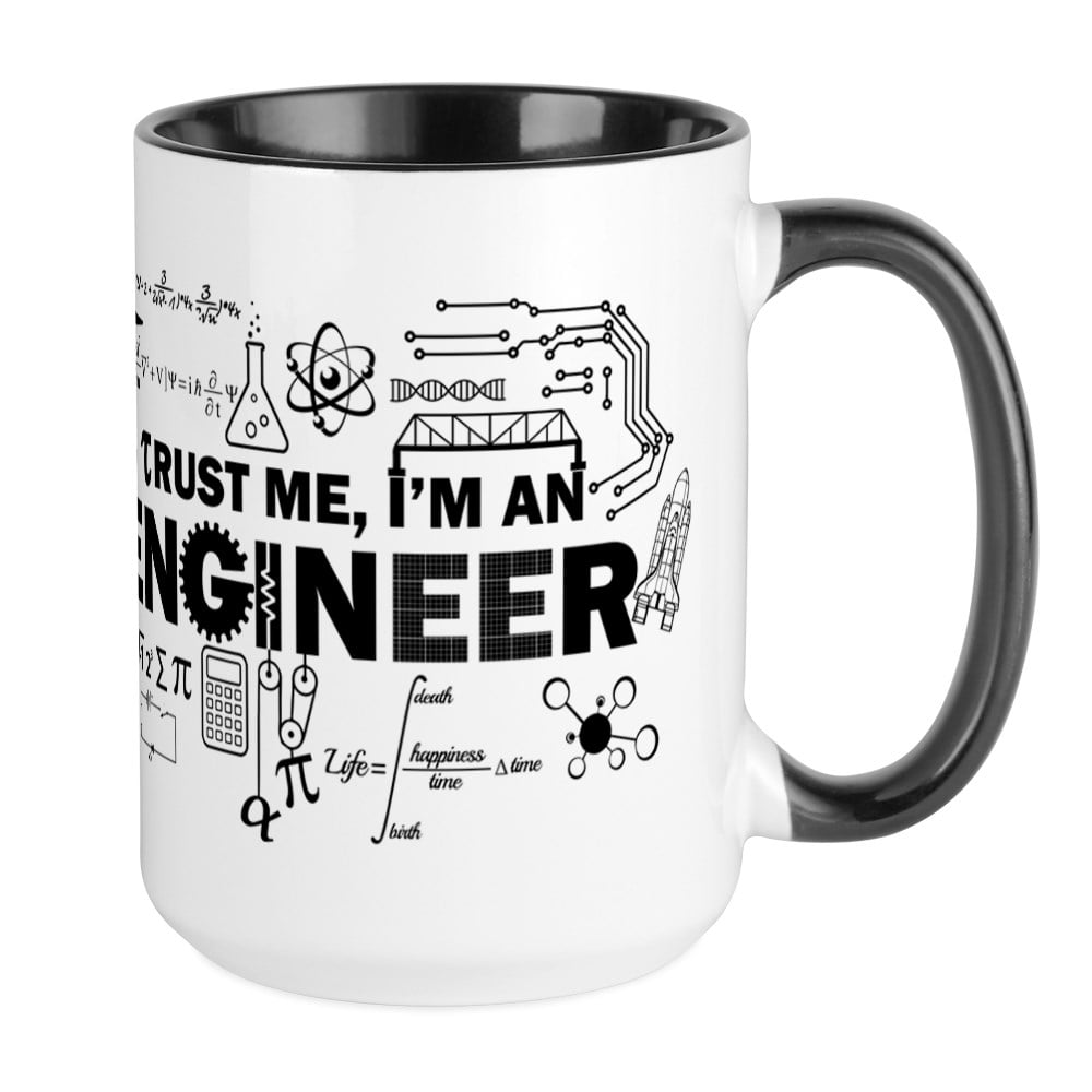 Coffee Cup CafePress Trust Me Im An Engineer Mugs Unique Coffee Mug