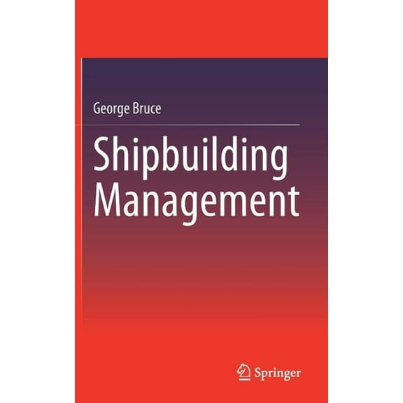 Shipbuilding Management, (Hardcover)